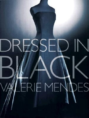 Dressed in Black by Mendes, Valerie