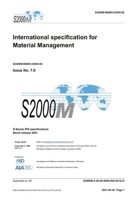 S2000M, International specification for Material Management, Issue 7.0: S-Series 2021 Block Release by Asd