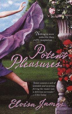 Potent Pleasures by James, Eloisa