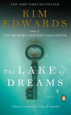 The Lake of Dreams by Edwards, Kim