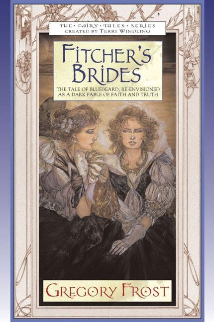 Fitcher's Brides by Frost, Gregory