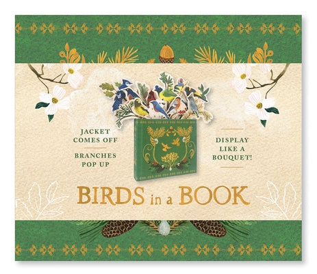 Birds in a Book (Uplifting Editions): Jacket Comes Off. Branches Pop Up. Display Like a Bouquet! by Earle, Lesley