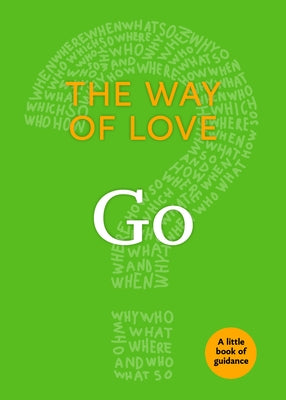 The Way of Love: Go by Church Publishing