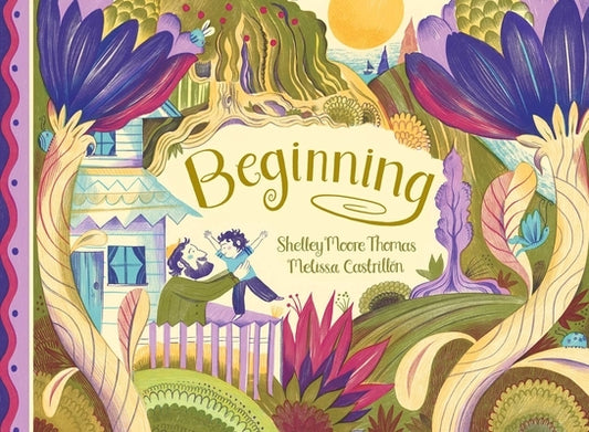 Beginning by Thomas, Shelley Moore