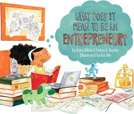 What Does It Mean to Be an Entrepreneur? by Diorio, Rana