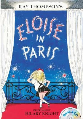 Eloise in Paris: Book & CD by Thompson, Kay