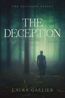 The Deception by Gallier, Laura