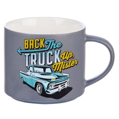 Bless Your Soul Novelty Mug, Back the Truck Up, Microwave/Dishwasher Safe 18oz, Blue Ceramic by Christian Art Gifts
