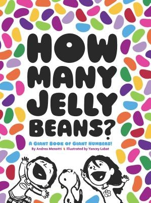How Many Jelly Beans? by Menotti, Andrea