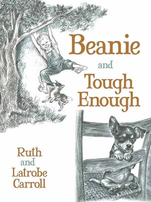 Beanie and Tough Enough by Carroll, Ruth