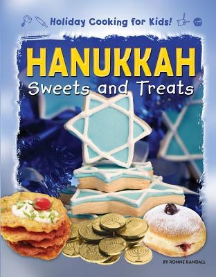 Hanukkah Sweets and Treats by Randall, Ronne