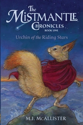 Urchin of the Riding Stars by McAllister, M. I.