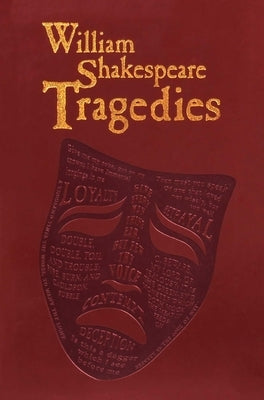 William Shakespeare Tragedies by Shakespeare, William