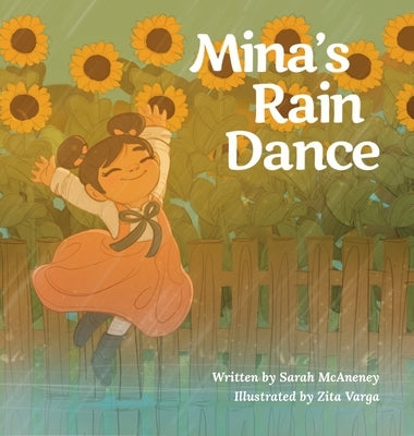 Mina's Rain Dance by McAneney, Sarah