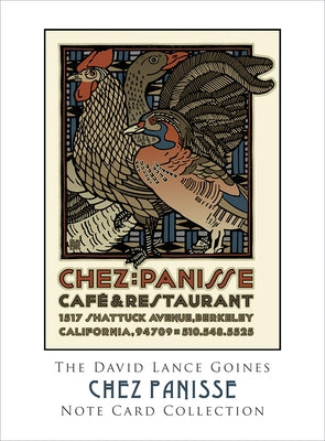 The David Lance Goines Note Card Collection: Chez Panisse by Goines, David Lance