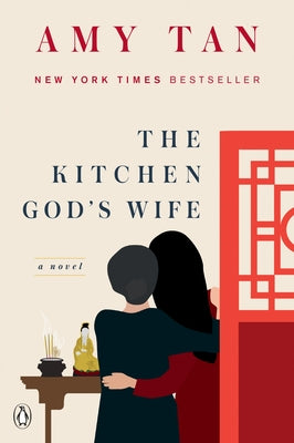 The Kitchen God's Wife by Tan, Amy