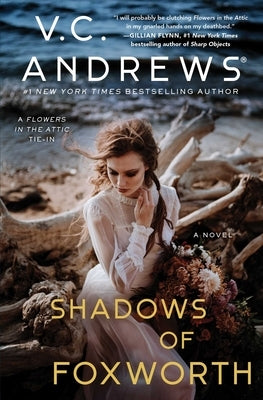 Shadows of Foxworth by Andrews, V. C.