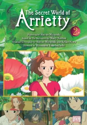 The Secret World of Arrietty Film Comic, Vol. 2, 2 by Yonebayashi, Hiromasa