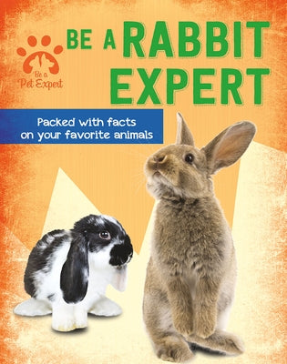 Be a Rabbit Expert by Barder, Gemma