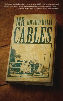 Mr. Cables by Malfi, Ronald