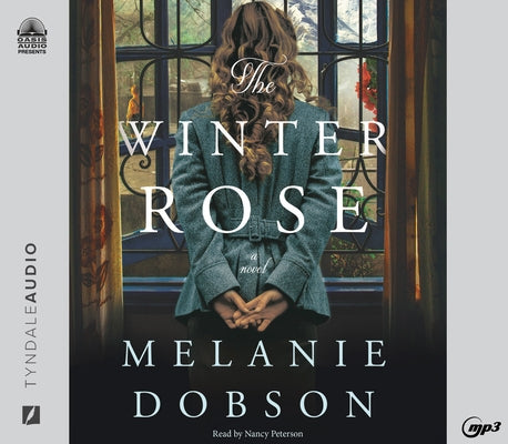 The Winter Rose by Dobson, Melanie