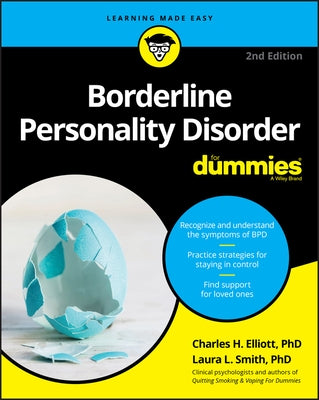 Borderline Personality Disorder for Dummies by Elliott, Charles H.