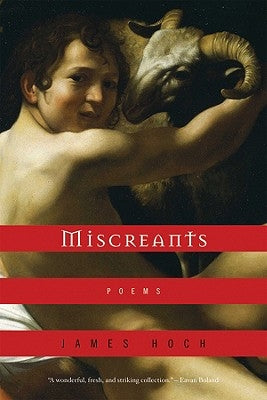 Miscreants by Hoch, James