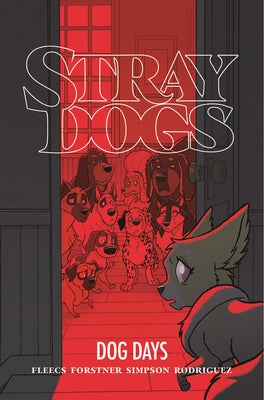 Stray Dogs: Dog Days by Fleecs, Tony