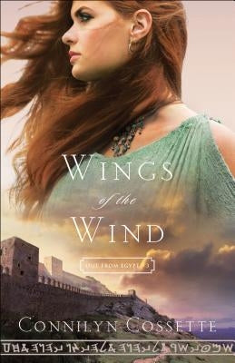 Wings of the Wind by Cossette, Connilyn