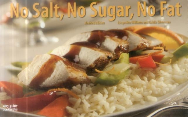 No Salt, No Sugar, No Fat by Silverman, Goldie