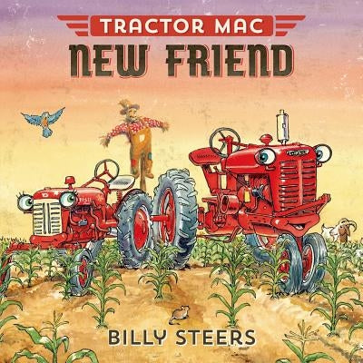 Tractor Mac New Friend by Steers, Billy