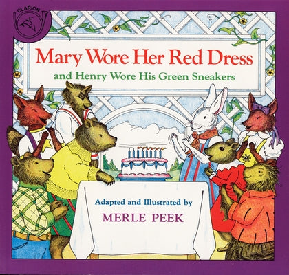 Mary Wore Her Red Dress and Henry Wore His Green Sneakers by Peek, Merle
