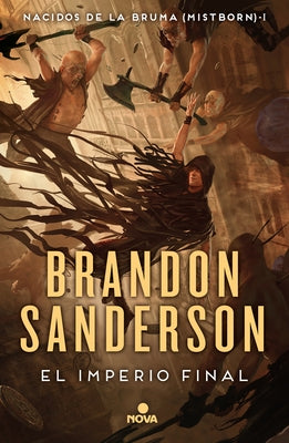 El Imperio Final / The Final Empire by Sanderson, Brandon