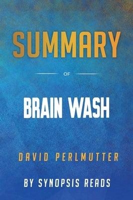 Summary of Brain Wash by Reads, Synopsis