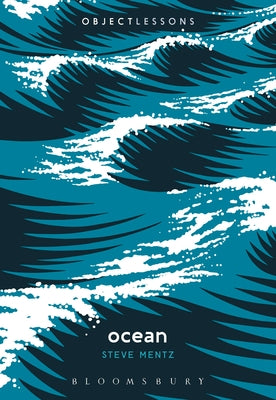 Ocean by Mentz, Steve