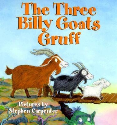 The Three Billy Goats Gruff by Public Domain