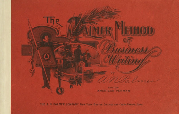 The Palmer Method of Business Writing by Palmer, A.