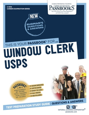 Window Clerk (USPS) (C-3314): Passbooks Study Guide by Corporation, National Learning