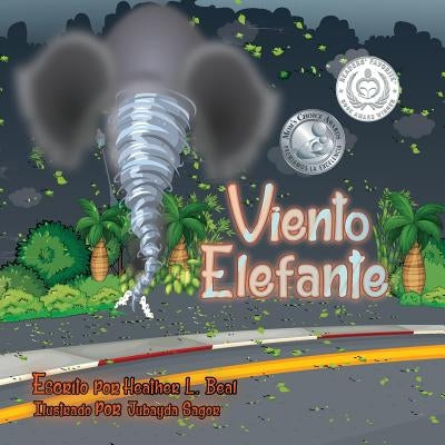 Viento Elefante (Spanish Edition): Un libro de seguridad de tornados by Beal, Heather L.
