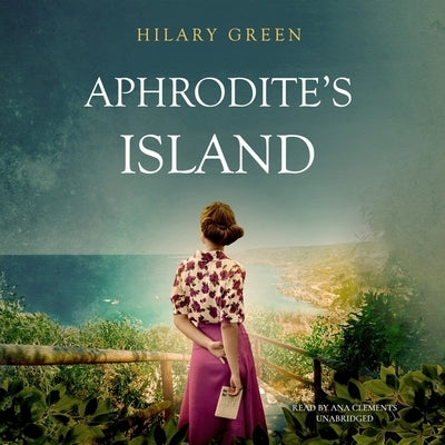 Aphrodite's Island by Green, Hilary