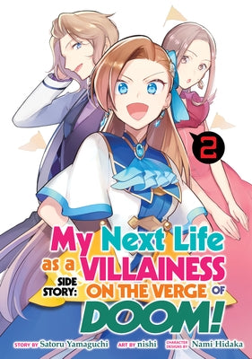 My Next Life as a Villainess Side Story: On the Verge of Doom! (Manga) Vol. 2 by Yamaguchi, Satoru