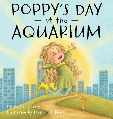 Poppy's Day at the Aquarium by Cherry, Rachel