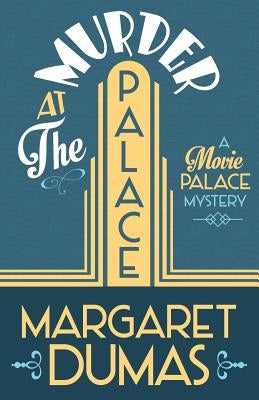 Murder at the Palace by Dumas, Margaret