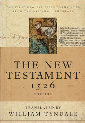 Tyndale New Testament-OE-1526 by Hendrickson Publishers