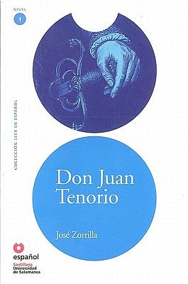 Don Juan Tenorio [With CD (Audio)] by Zorilla, Josbe