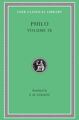 Philo Volume IX by Philo
