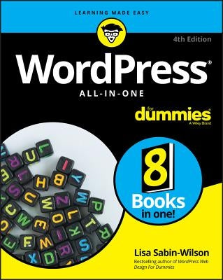 WordPress All-In-One For Dummies, 4th Edition by Sabin-Wilson, Lisa