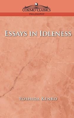 Essays in Idleness by Kenko, Yoshida