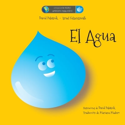 El Agua by Felzenszwalb, Israel