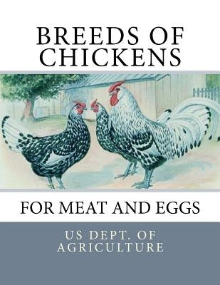 Breeds of Chickens for Meat and Eggs by Chambers, Jackson